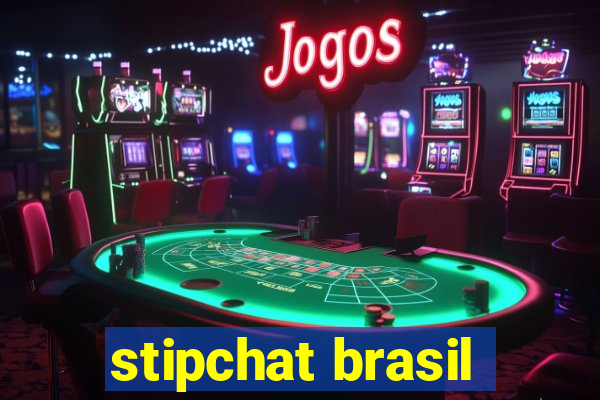 stipchat brasil